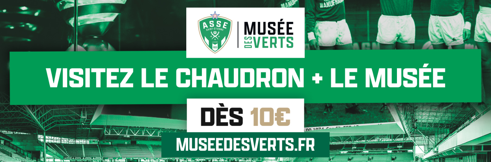 Visitez le Chaudron et le Musée, à partir de 10 euros !