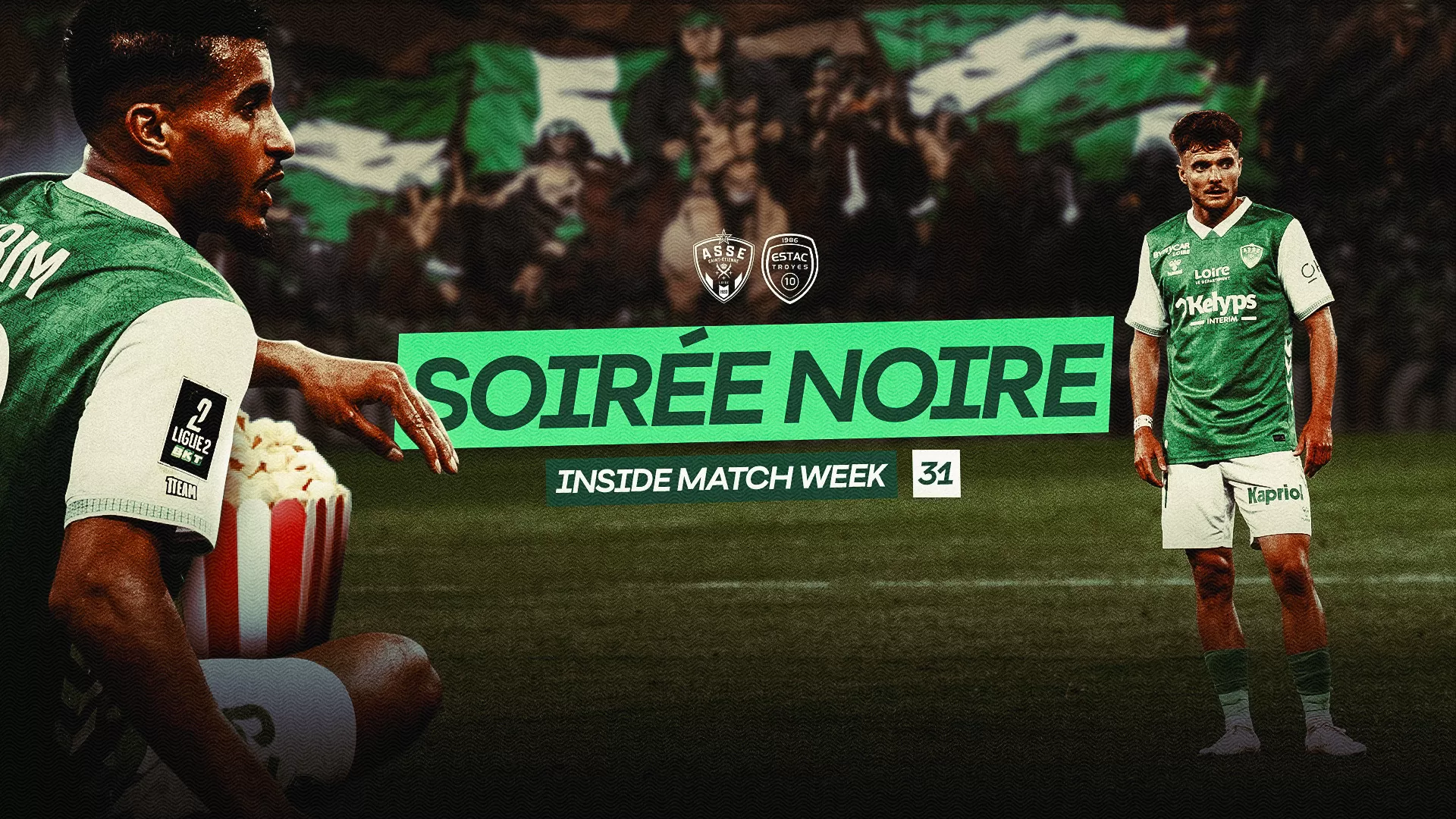 Inside Match Week #31 : Soir&eacute;e noire