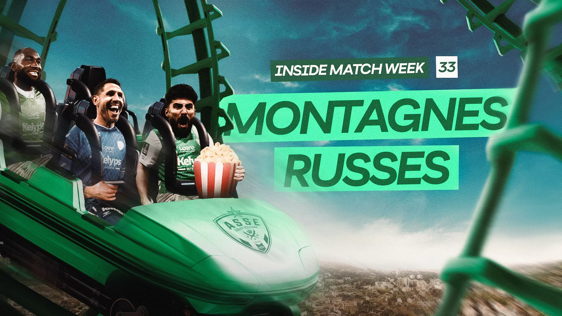 Montagnes russes - Inside Match Week #E33S06