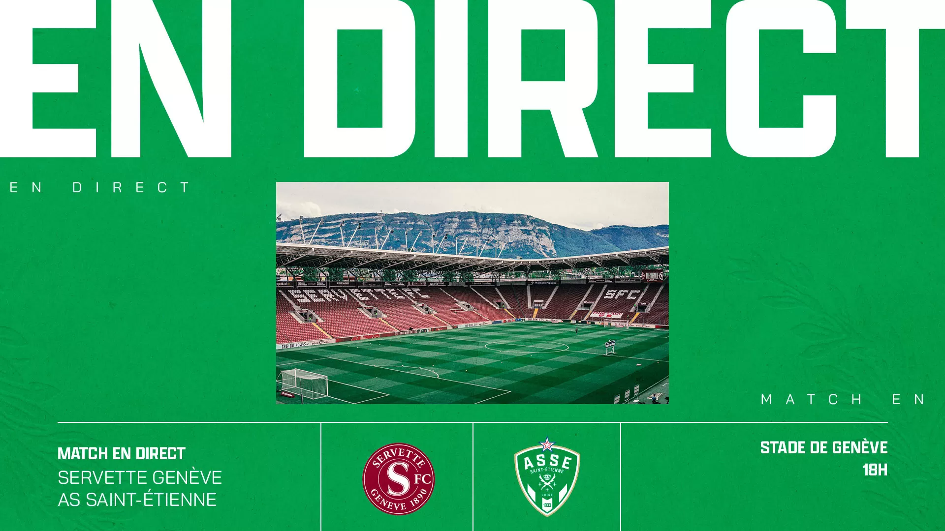 Servette FC - ASSE en live vid&eacute;o