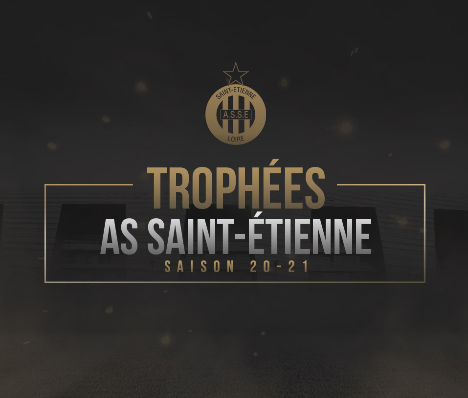 Trophées AS Saint-Étienne Saison 20-21